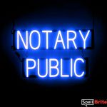 NOTARY PUBLIC sign, featuring LED lights that look like neon NOTARY PUBLIC signs