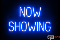 NOW SHOWING sign, featuring LED lights that look like neon NOW SHOWING signs