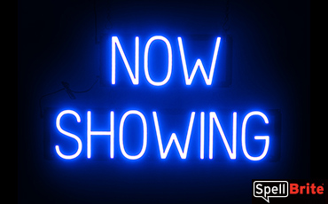 NOW SHOWING sign, featuring LED lights that look like neon NOW SHOWING signs