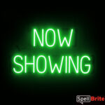 NOW SHOWING sign, featuring LED lights that look like neon NOW SHOWING signs
