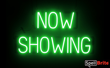 NOW SHOWING sign, featuring LED lights that look like neon NOW SHOWING signs