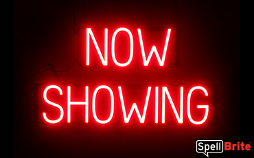 NOW SHOWING sign, featuring LED lights that look like neon NOW SHOWING signs