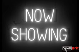 NOW SHOWING sign, featuring LED lights that look like neon NOW SHOWING signs