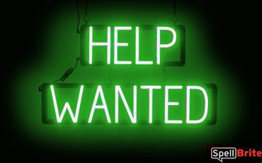 HELP WANTED sign, featuring LED lights that look like neon HELP WANTED signs