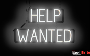 HELP WANTED sign, featuring LED lights that look like neon HELP WANTED signs