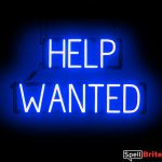 HELP WANTED sign, featuring LED lights that look like neon HELP WANTED signs