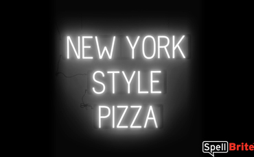 NEW YORK STYLE PIZZA Sign – SpellBrite’s LED Sign Alternative to Neon NEW YORK STYLE PIZZA Signs for Restaurants in White