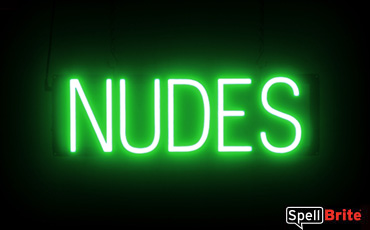 Nudes sign, featuring LED lights that look like neon Nudes signs