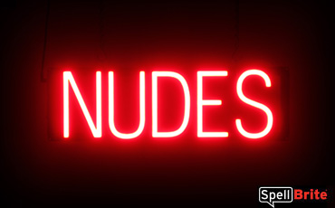 Nudes sign, featuring LED lights that look like neon Nudes signs