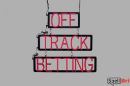OFF TRACK BETTING LED sign that uses changeable letters to make custom signs for your business