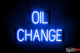 OIL CHANGE sign, featuring LED lights that look like neon OIL CHANGE signs