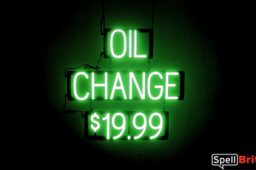 OIL CHANGE 19.99 sign, featuring LED lights that look like neon OIL CHANGE 19.99 signs