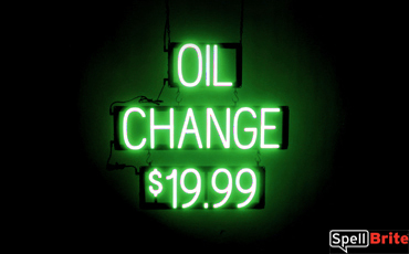 OIL CHANGE 19.99 sign, featuring LED lights that look like neon OIL CHANGE 19.99 signs