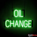 OIL CHANGE sign, featuring LED lights that look like neon OIL CHANGE signs