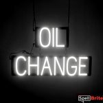 OIL CHANGE sign, featuring LED lights that look like neon OIL CHANGE signs