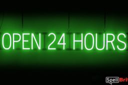 OPEN 24 HOURS sign, featuring LED lights that look like neon OPEN 24 HOURS signs