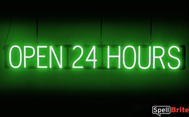 OPEN 24 HOURS sign, featuring LED lights that look like neon OPEN 24 HOURS signs