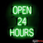 OPEN 24 HOURS sign, featuring LED lights that look like neon OPEN 24 HOURS signs