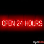 OPEN 24 HOURS sign, featuring LED lights that look like neon OPEN 24 HOURS signs