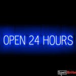 OPEN 24 HOURS sign, featuring LED lights that look like neon OPEN 24 HOURS signs