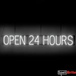 OPEN 24 HOURS sign, featuring LED lights that look like neon OPEN 24 HOURS signs