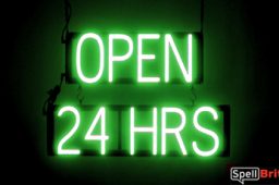 OPEN 24 HRS sign, featuring LED lights that look like neon OPEN 24 HRS signs