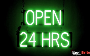 OPEN 24 HRS sign, featuring LED lights that look like neon OPEN 24 HRS signs