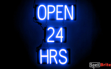 OPEN 24 HRS sign, featuring LED lights that look like neon OPEN 24 HRS signs