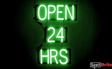 OPEN 24 HRS sign, featuring LED lights that look like neon OPEN 24 HRS signs