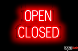 OPEN CLOSED sign, featuring LED lights that look like neon OPEN CLOSED signs