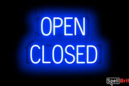 OPEN CLOSED sign, featuring LED lights that look like neon OPEN CLOSED signs