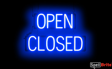 OPEN CLOSED sign, featuring LED lights that look like neon OPEN CLOSED signs