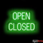 OPEN CLOSED sign, featuring LED lights that look like neon OPEN CLOSED signs