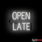 OPEN LATE sign, featuring LED lights that look like neon OPEN LATE signs