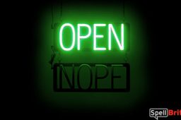 OPEN NOPE sign, featuring LED lights that look like neon OPEN NOPE signs