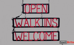 OPEN WALK INS WELCOME LED signs that uses changeable letters to make window signs