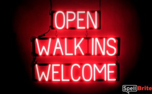 OPEN WALK INS WELCOME LED glowing signs that use changeable letters to make window signs