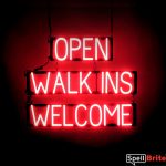 OPEN WALK INS WELCOME LED illuminated signage that uses changeable letters to make personalized signs