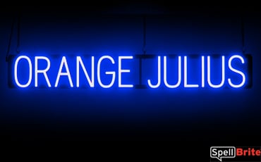 ORANGE JULIUS sign, featuring LED lights that look like neon ORANGE JULIUS signs