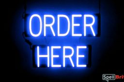 ORDER HERE sign, featuring LED lights that look like neon ORDER HERE signs