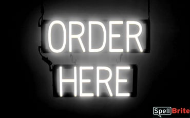 ORDER HERE sign, featuring LED lights that look like neon ORDER HERE signs