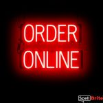 ORDER ONLINE sign, featuring LED lights that look like neon ORDER ONLINE signs
