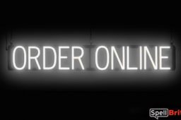 ORDER ONLINE sign, featuring LED lights that look like neon ORDER ONLINE signs