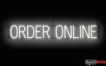 ORDER ONLINE sign, featuring LED lights that look like neon ORDER ONLINE signs