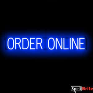 ORDER ONLINE sign, featuring LED lights that look like neon ORDER ONLINE signs