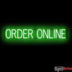 ORDER ONLINE sign, featuring LED lights that look like neon ORDER ONLINE signs