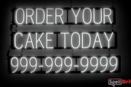 ORDER TODAY sign, featuring LED lights that look like neon ORDER TODAY signs