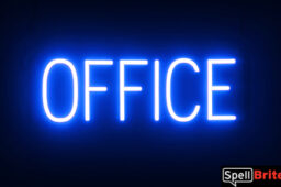 OFFICE Sign – SpellBrite’s LED Sign Alternative to Neon OFFICE Signs for Businesses in Blue