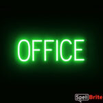 OFFICE Sign – SpellBrite’s LED Sign Alternative to Neon OFFICE Signs for Businesses in Green