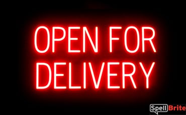 OPEN FOR DELIVERY sign, featuring LED lights that look like neon OPEN FOR DELIVERY signs